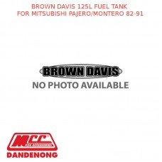 BROWN DAVIS 125L FUEL TANK FITS MITSUBISHI PAJERO/MONTERO 82-91 - MPLR1