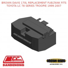 BROWN DAVIS 170L REPLACEMENT FUELTANK FITS TOYOTA LC 78 SERIES TROOPIE 1999-2007