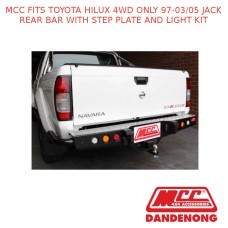MCC JACK REAR BAR WITH STEP PLATE&LIGHT KIT FITS TOYOTA HILUX 4WD ONLY(97-03/05)