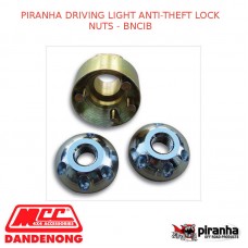 PIRANHA DRIVING LIGHT ANTI-THEFT LOCK NUTS - BNCIB