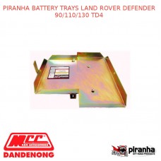 PIRANHA BATTERY TRAYS LAND ROVER DEFENDER 90/110/130 TD4