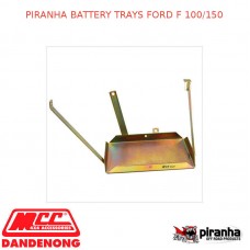 PIRANHA BATTERY TRAYS FITS FORD F 100/150