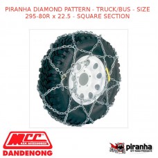 PIRANHA DIAMOND PATTERN - TRUCK/BUS - SIZE 295-80R x 22.5 - SQUARE SECTION