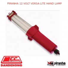 PIRANHA 12 VOLT VERSA-LITE HAND LAMP
