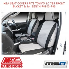 MSA SEAT COVERS FITS TOYOTA LC 78S FRONT BUCKET & 3/4 BENCH-78903-78S