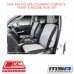 MSA SEAT COVERS FITS HOLDEN COLORADO COMPLETE FRONT & SECOND ROW SET - RO612CO