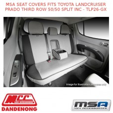 MSA SEAT COVERS FITS TOYOTA LC PRADO THIRD ROW 50/50 SPLIT INC - TLP26-GX