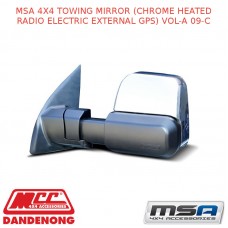 MSA 4X4 TOWING MIRROR (CHROME HEATED RADIO ELECTRIC EXTERNAL GPS) VOL-A 09-C