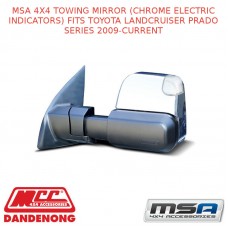 MSA 4X4 TOWING MIRROR (CHROME ELECTRIC INDICATORS) FITS TOYOTA LC PRADO SS 09-C