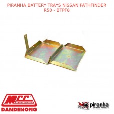 PIRANHA BATTERY TRAYS FITS NISSAN PATHFINDER R50 - BTPF8