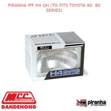 PIRANHA IPF H4 QH (TO FITS TOYOTA 60  80 SERIES)