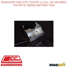 ROADSAFE 4WD FITS TOYOTA LC ALL V8 CRUISERS (76/78/79) SERIES BATTERY TRAY