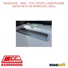 ROADSAFE - 4WD - FITS TOYOTA LANDCRUISER VDJ76/78/79 V8 INTERCOOL GRILL