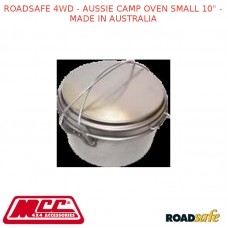 ROADSAFE 4WD - AUSSIE CAMP OVEN SMALL 10" - MADE IN AUSTRALIA