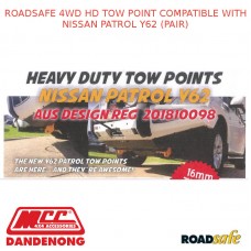 ROADSAFE 4WD HD TOW POINT COMPATIBLE WITH FITS NISSAN PATROL Y62 (PAIR)