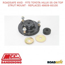 ROADSAFE 4WD - FITS TOYOTA HILUX 05-ON TOP STRUT MOUNT - REPLACES 48609-60100