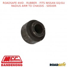 ROADSAFE 4WD - RUBBER - FITS NISSAN GQ/GU RADIUS ARM TO CHASSIS - S0500R