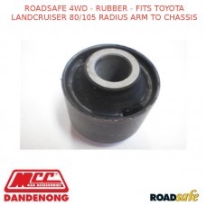 ROADSAFE 4WD - RUBBER - FITS TOYOTA LANDCRUISER 80/105 RADIUS ARM TO CHASSIS