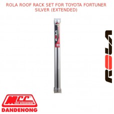 ROLA ROOF RACK SET FITS TOYOTA FORTUNER SILVER (EXTENDED)