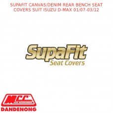 SUPAFIT CANVAS/DENIM REAR BENCH SEAT COVERS FITS ISUZU D-MAX 01/07-03/12