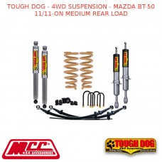 TOUGH DOG - 4WD SUSPENSION - KIT FOR MAZDA BT-50 11/11-ON MEDIUM REAR LOAD