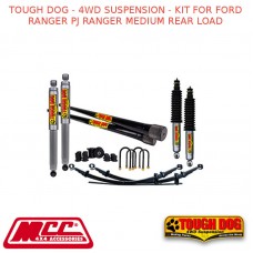 TOUGH DOG - 4WD SUSPENSION - KIT FOR FORD RANGER PJ RANGER MEDIUM REAR LOAD