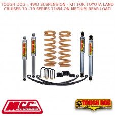 TOUGH DOG - 4WD SUSPENSION - KIT FOR TOYOTA LAND CRUISER 70 -79 SERIES 11/84 ON MEDIUM REAR LOAD