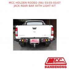 MCC JACK REAR BAR WITH LIGHT KIT FITS HOLDEN RODEO (RA) (03/03-03/07)